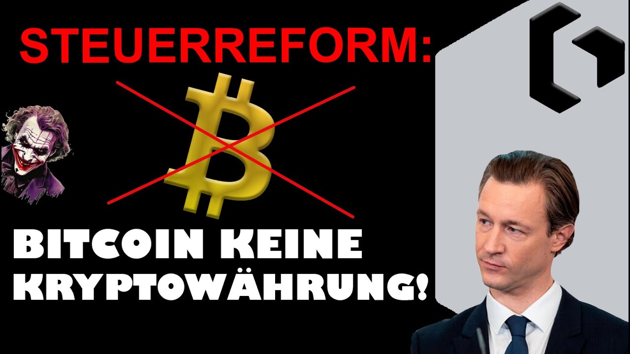 Video: Steuerreform – Bitcoin ist keine Kryptowährung